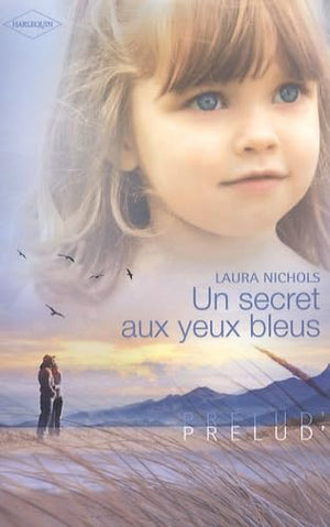 Un secret aux yeux bleux