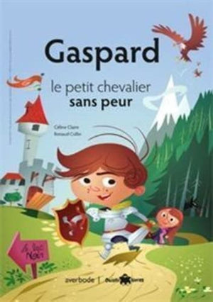 Gaspard le petit chevalier sans peur