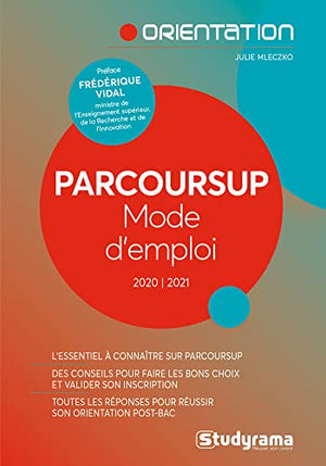 Parcoursup mode d'emploi 2020/2021