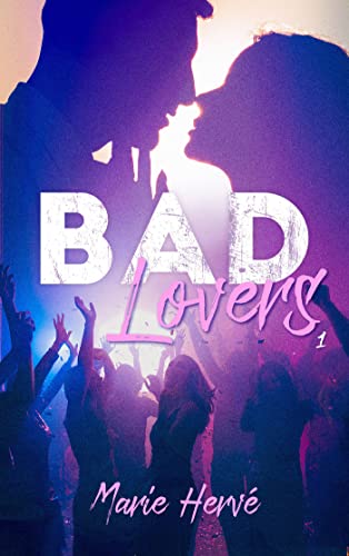 Bad lovers