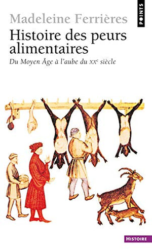 Histoire des peurs alimentaires