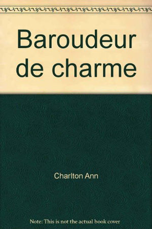 Baroudeur de charme