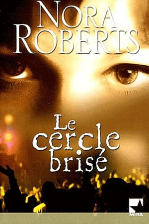 Le Cercle brisé