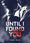 Until I found you: Tome 3