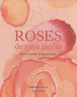 Coffret roses de mon jardin