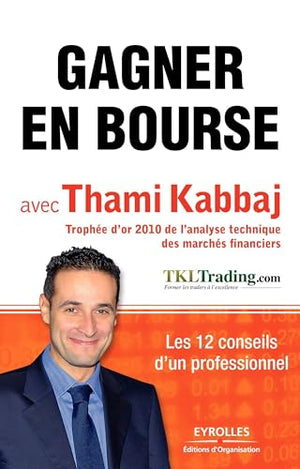 Gagner en bourse avec Thami Kabbaj