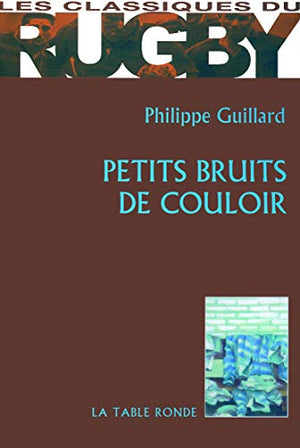 Petits bruits de couloir