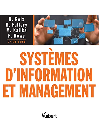 Systèmes d'information et management: + site associé SietManagement.fr - Prix EFMD FNEGE 2016, catégorie Manuels