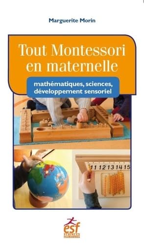 Tout Montessori en maternelle