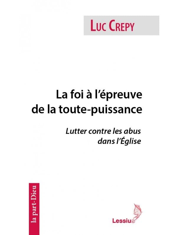 La foi à l’épreuve de la toute-puissance