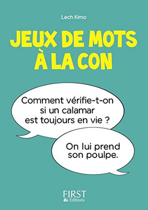 Jeux de mots à la con