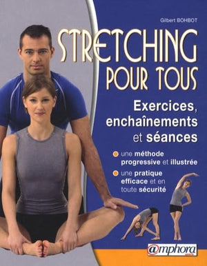 Le stretching pour tous