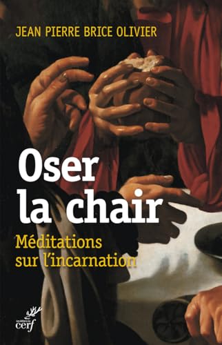 Oser la chair