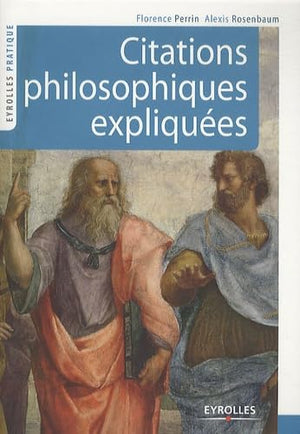 Citations philosophiques expliquées