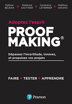 Adoptez l esprit Proofmaking