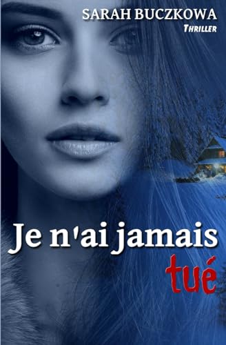 Je n'ai jamais tué: Thriller Young Adult