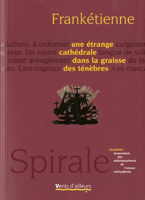 Une étrange cathédrale dans la graisse des ténèbres