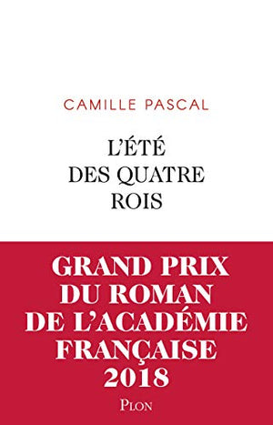 L'été des quatre rois