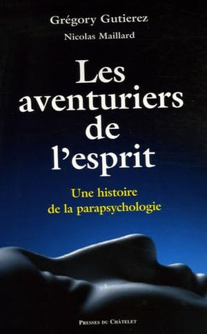 Les aventuriers de l'esprit