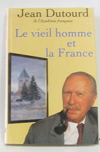 Le vieil homme et la France