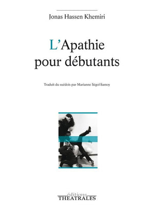 L'apathie pour débutants