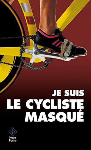 Le cycliste masqué