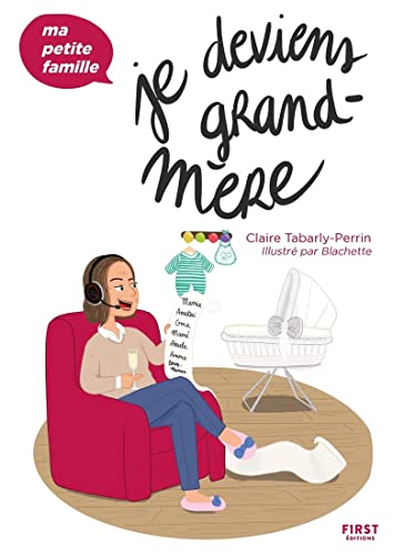 Je deviens grand-mère