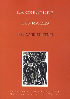 La créature, Les races