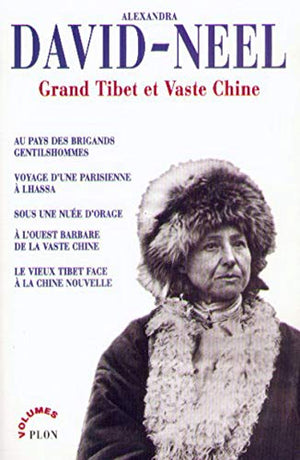 Grand Tibet et vaste Chine