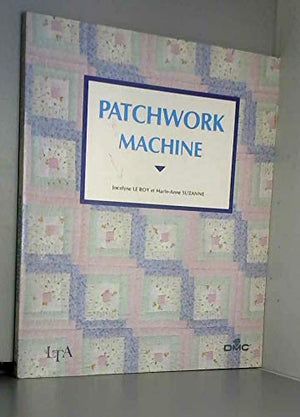 Patchwork machine