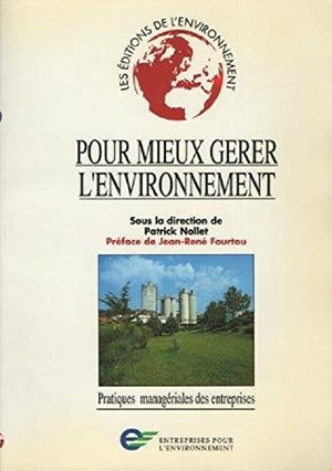 Pour mieux gérer l'environnement