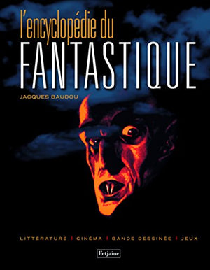 L'encyclopédie du fantastique