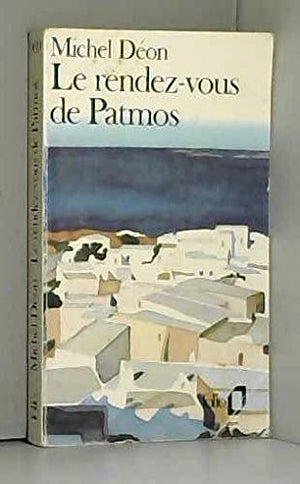 Le rendez-vous de Patmos