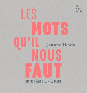 Les mots qu'il nous faut