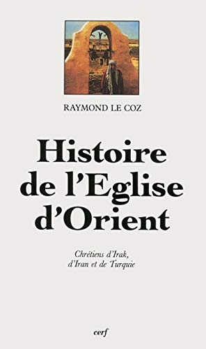 Histoire de l'Eglise d'Orient