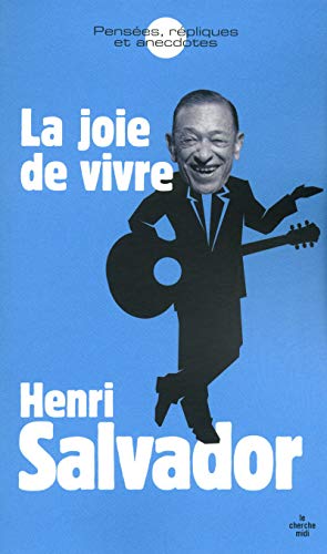 La joie de vivre