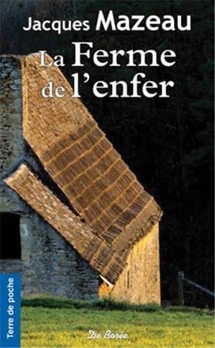 Ferme de l'enfer