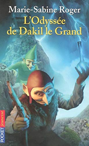 L'Odyssée de Dakil Le Grand