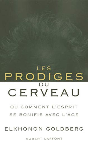 Les prodiges du cerveau