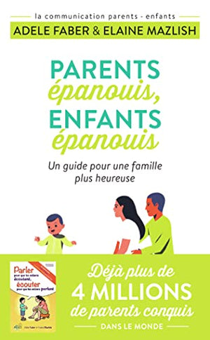 Parents épanouis, enfants épanouis