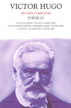 Oeuvres complètes de Victor Hugo : Poésie, tome 4