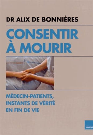 Consentir à mourir