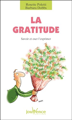 La gratitude: Savoir et oser l'exprimer