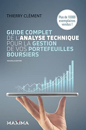 Guide complet de l'analyse technique pour la gestion de vos portefeuilles boursiers