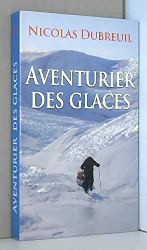 Aventurier Des Glaces