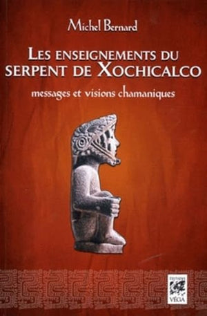 Les enseignements du serpent de Xochicalco