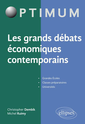 Les grands débats économiques contemporains