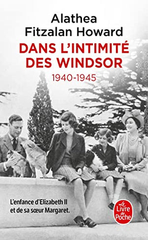 Dans l'intimité des Windsor