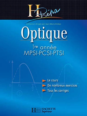 Optique MPSI-PCSI-PTSI 1ère année, édition 2003