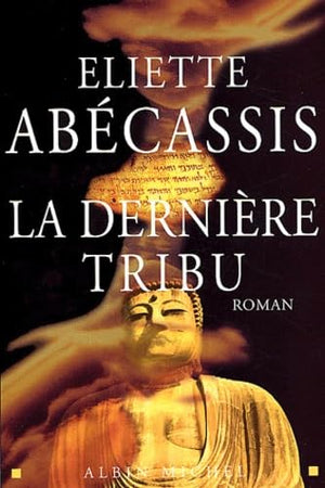 La dernière tribu